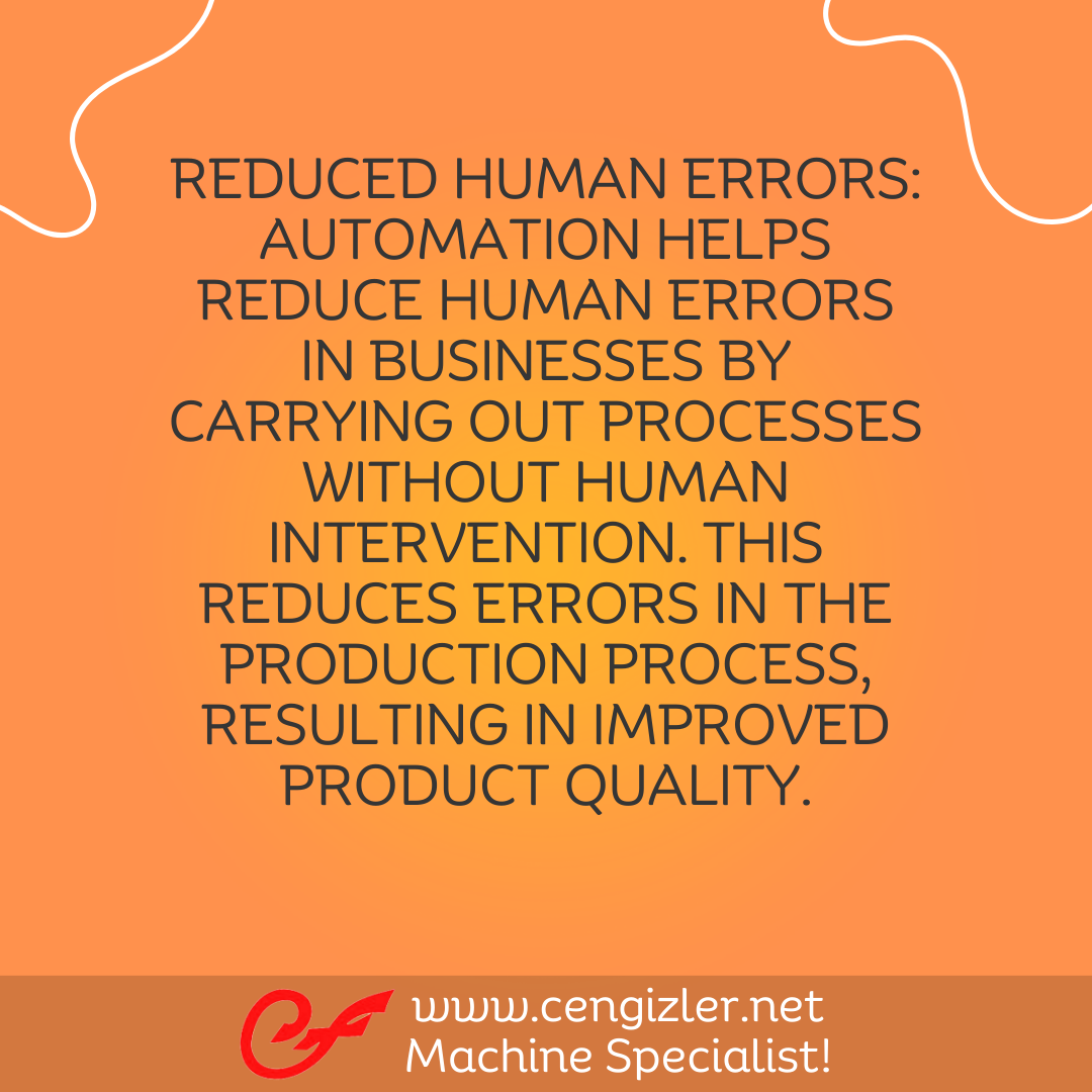 2 Reduced human errors
